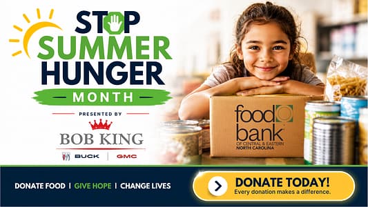 Stop Summer Hunger Month presented by Bob King Buick GMC supporting Food Bank of Central & Eastern North Carolina food donations in Wilmington NC